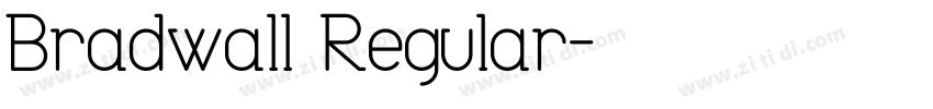 Bradwall Regular字体转换
